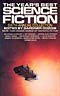 The Year's Best Science Fiction: Sixth Annual Collection
